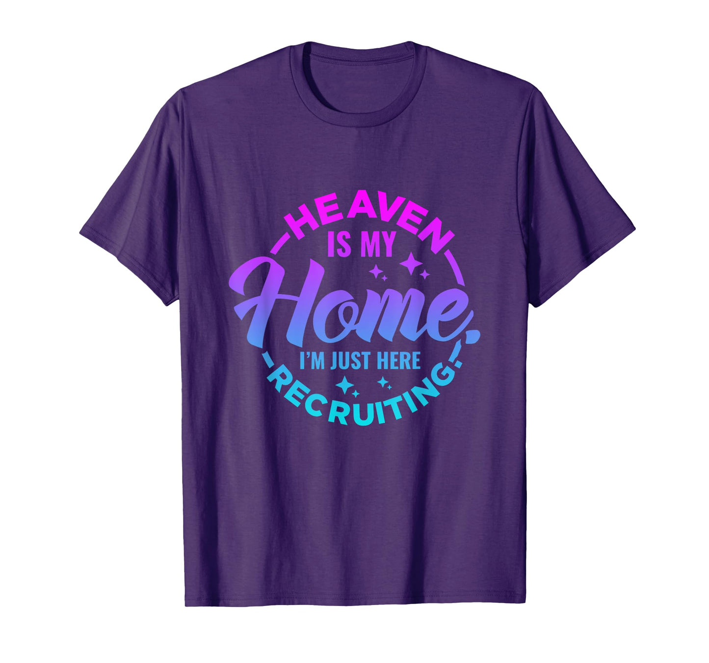 Heaven Is My Home Christian Religious Jesus T-Shirt