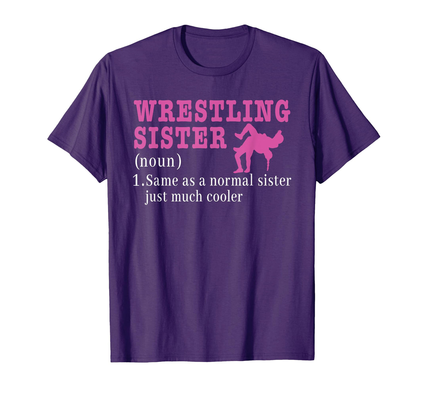 Funny Wrestling Sister Definition Wrestle Wrestler T-Shirt