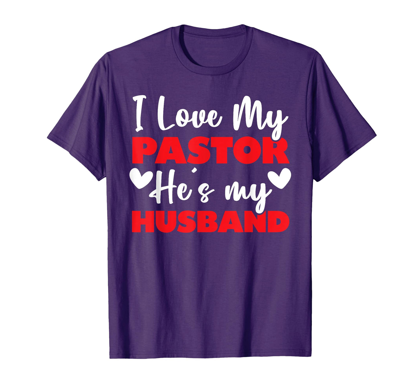 I Love My Pastor Husband T-Shirt
