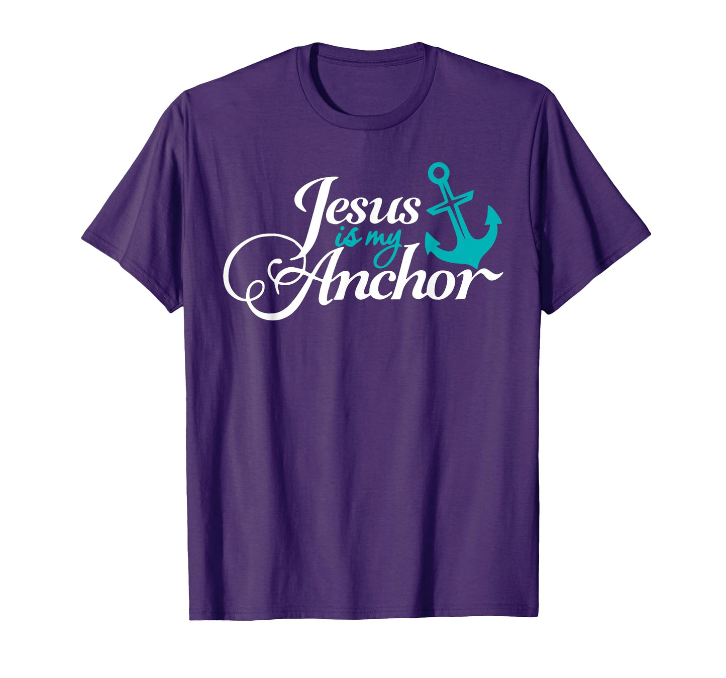 Jesus Is My Anchor Nautical Christian Themed T-Shirt