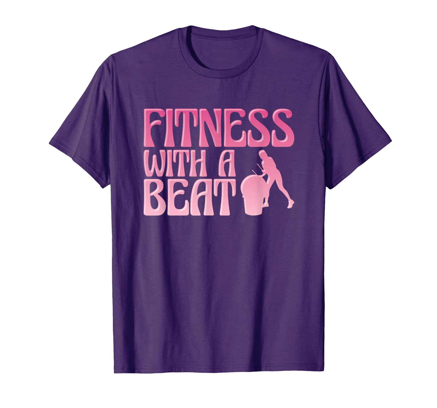 Fitness Class Exercise Gym Workout Funny Cardio Drumming T-Shirt