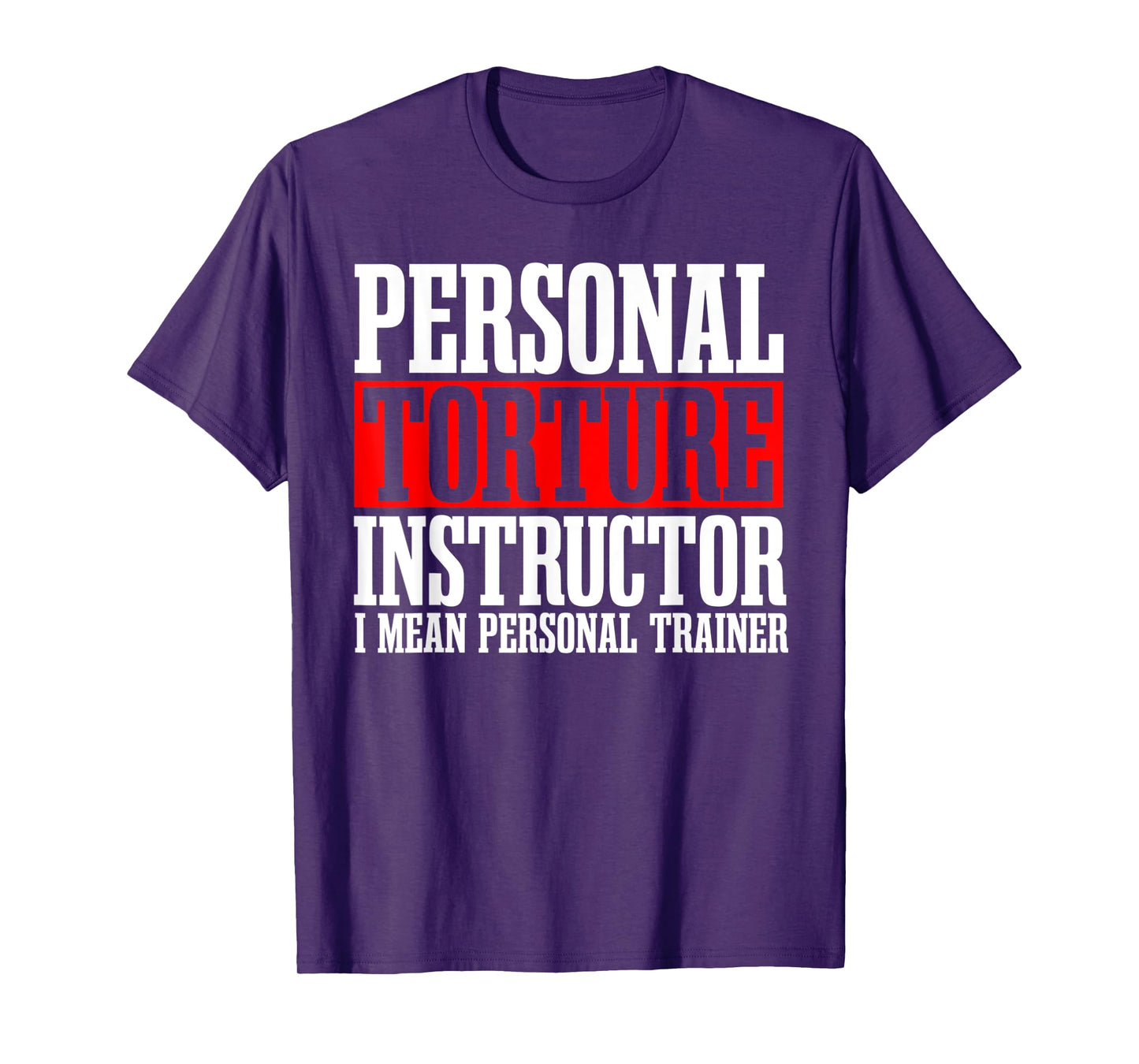 Personal Trainer Instructor Fitness Workout Coach Gym T-Shirt