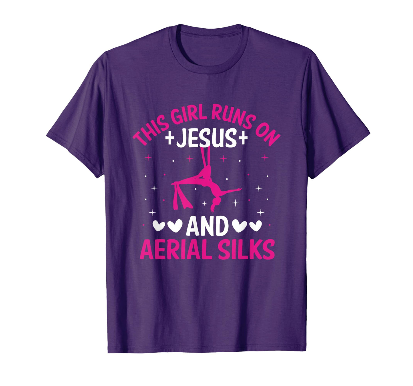 This Girl Run On Jesus And Aerial Silks Silk Dancer Aerial T-Shirt
