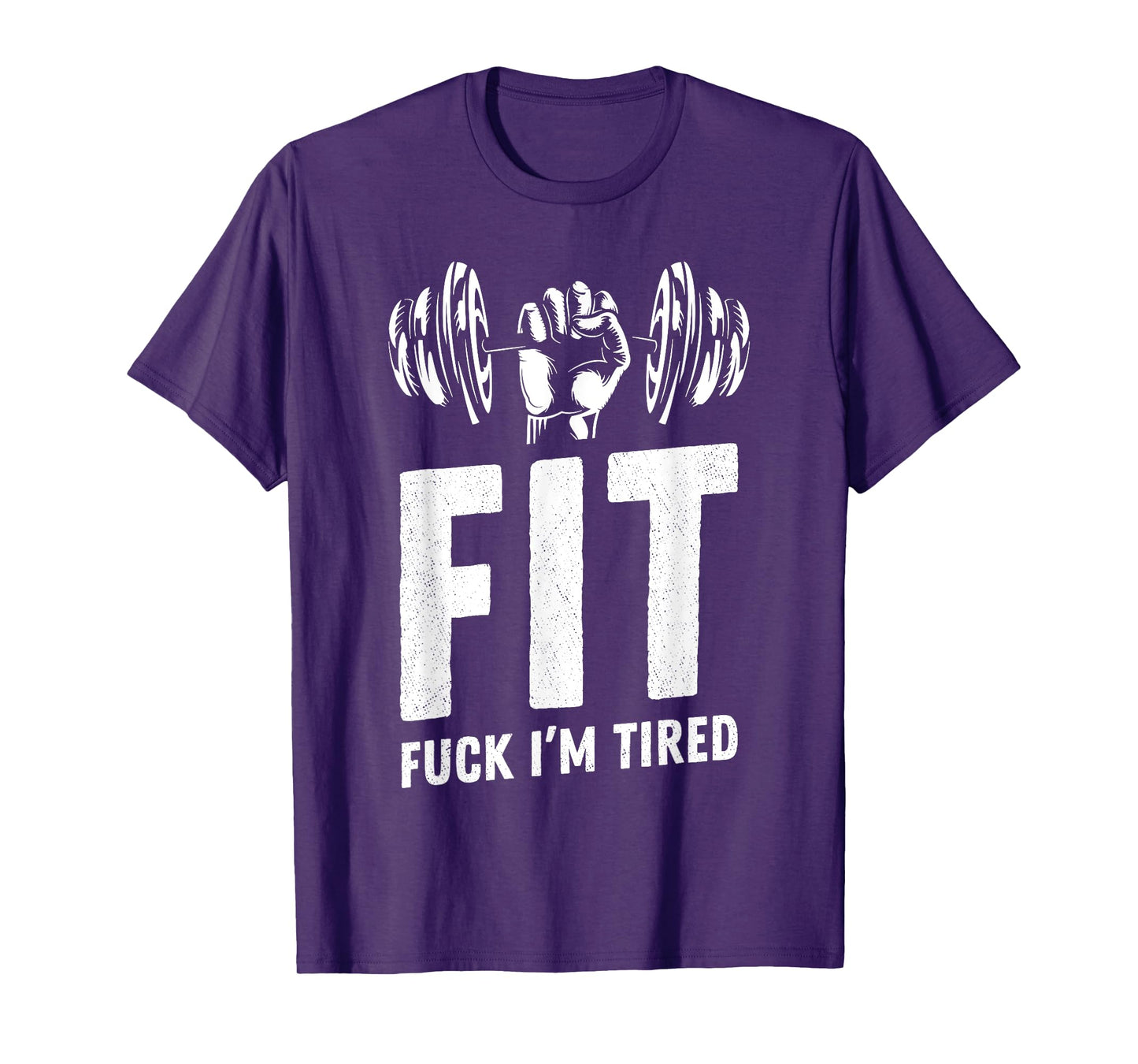 Fit Fuck I'm Tired Gym Workout Fitness Sports Pump Curls T-Shirt