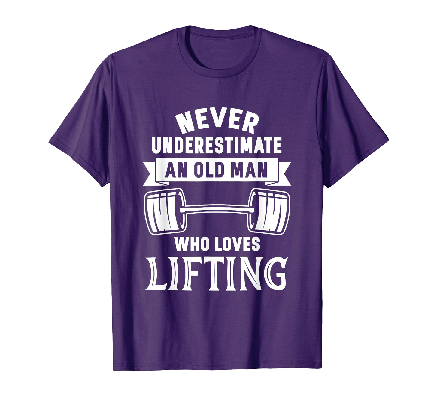 Old Man Weightlifting Funny Birthday Workout Gym T-Shirt T-Shirt