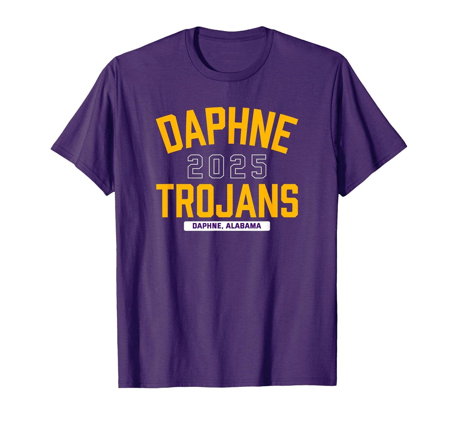 Daphne Trojans Daphne, Alabama 2025 T-Shirt