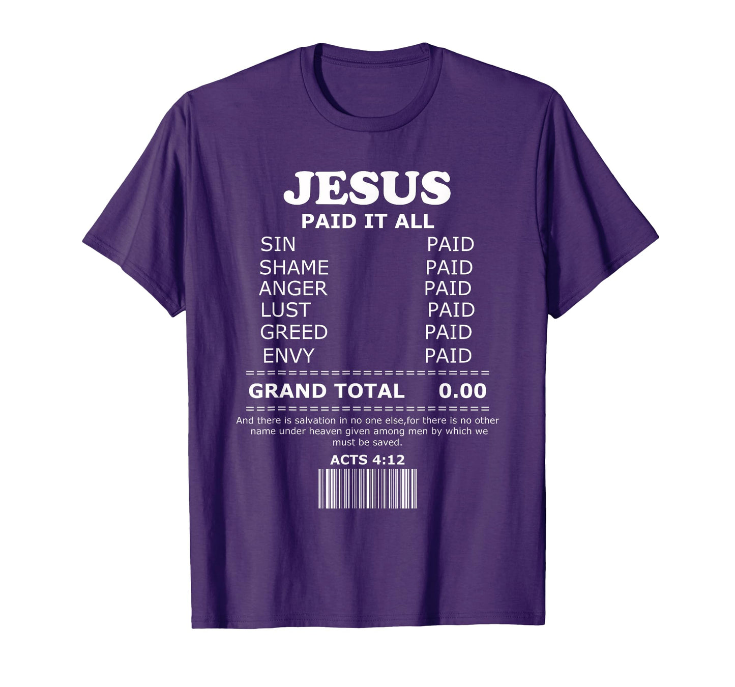 Jesus Paid It All Receipt T-Shirt