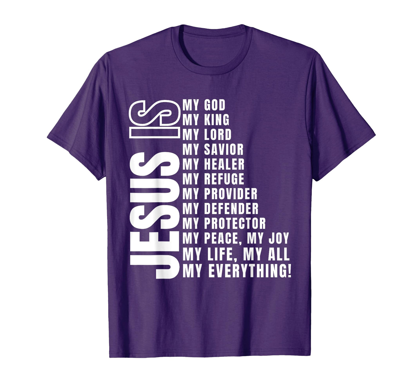 Jesus Is My All TShirt My Everything My God Lord Savior T-Shirt