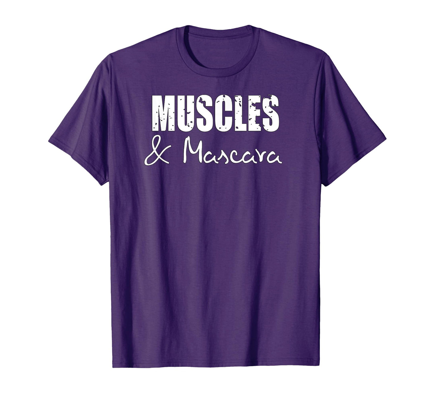 Muscles and Mascara Workout TShirt She Squats Muscles Gym T-Shirt