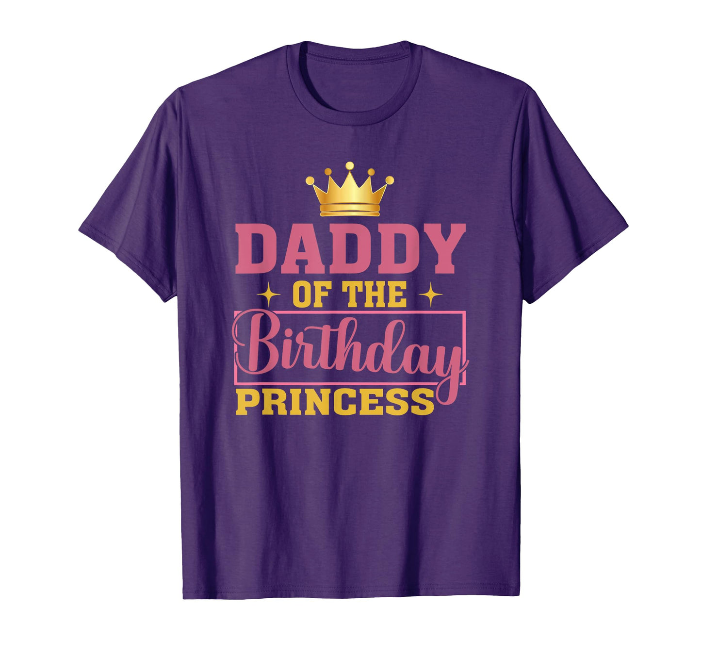 Daddy Of The Birthday Princess Birthday Girl Kid Family T-Shirt