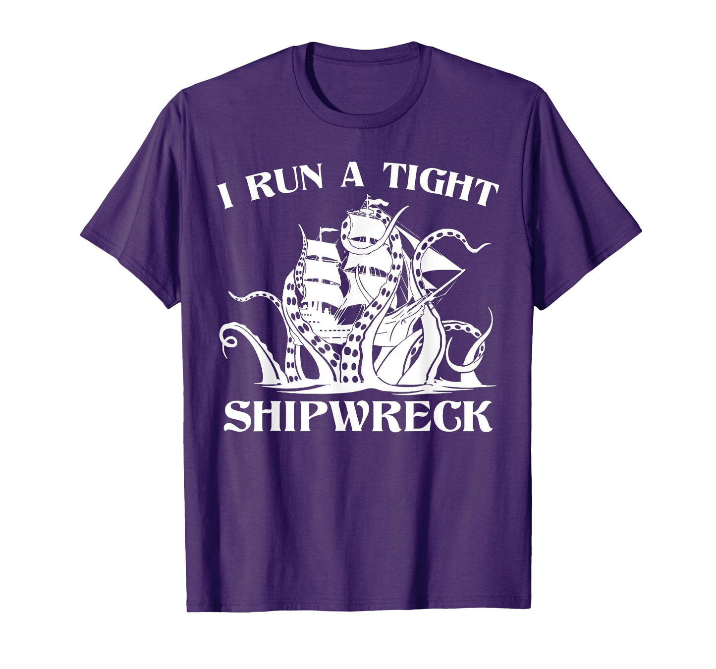 Vintage I Run A Tight Shipwreck Men Women Nautical Style T-Shirt