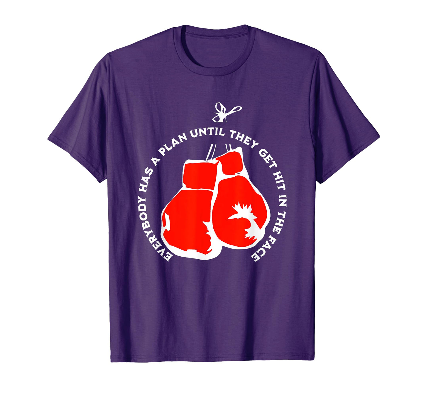 IRON MIKE Everybody Has A Plan Until They Get Hit In The Face T-Shirt, Small, Black