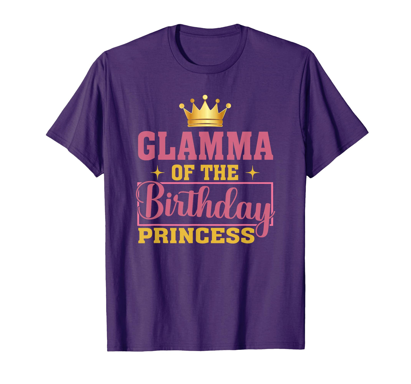 Glamma Of The Birthday Princess Birthday Girl Kid Family T-Shirt