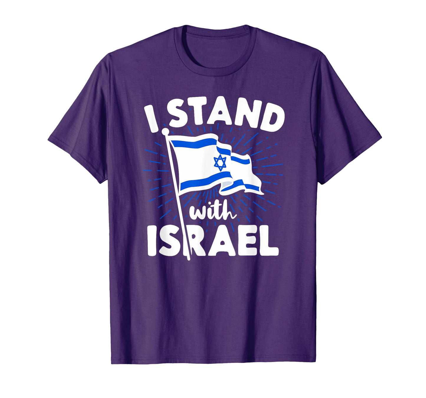 I Stand With Israel Flag Jewish Freedom Solidarity Gift Idea T-Shirt