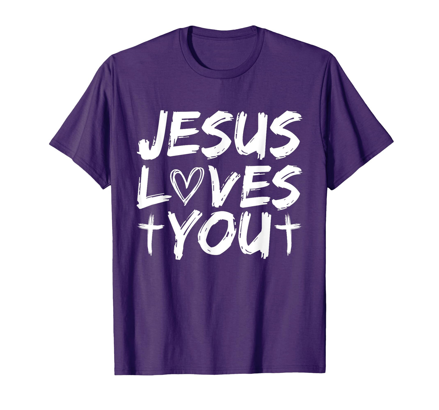 Jesus Loves You I Jesus T-Shirt
