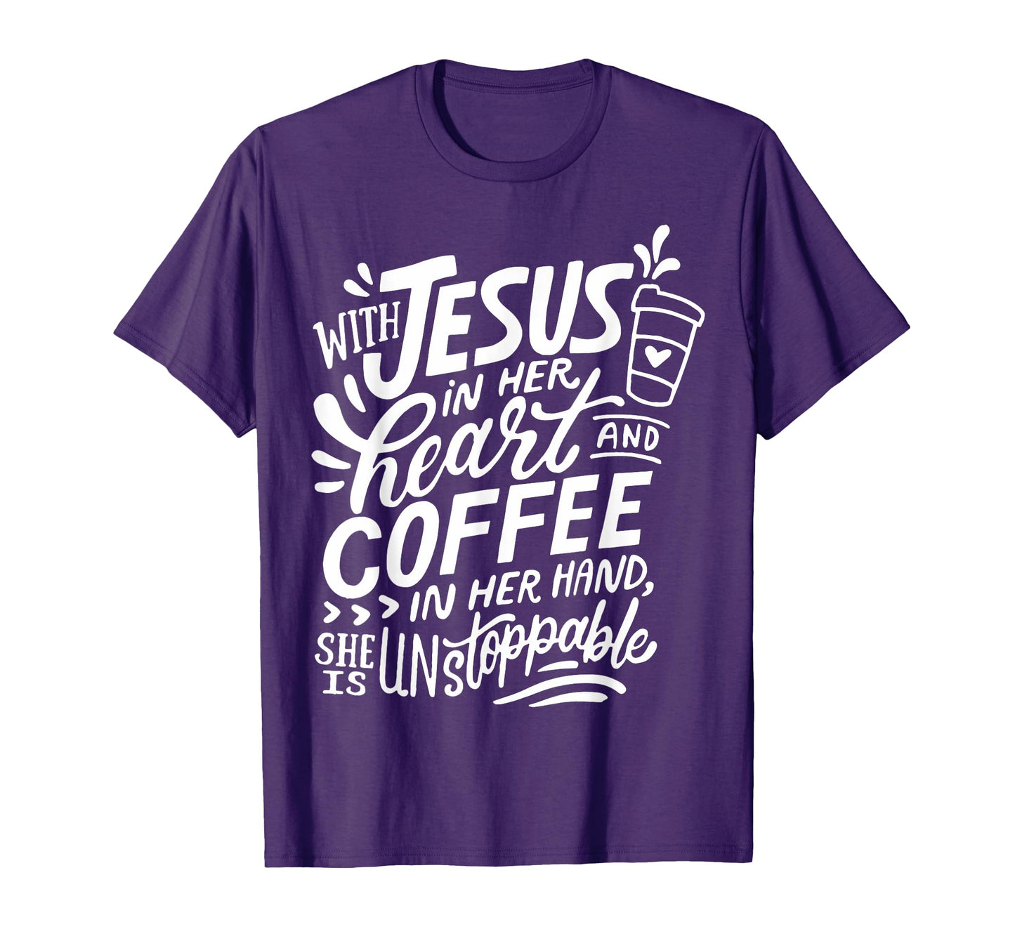 With Jesus In Her Heart And Coffee In Her Hand T-Shirt