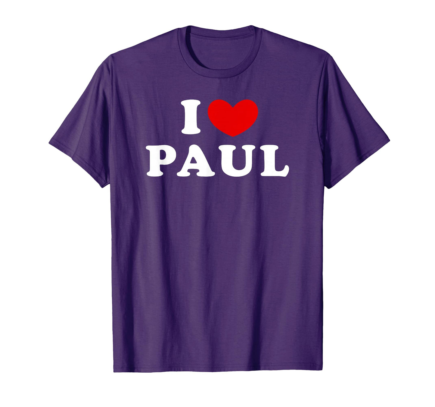 I Love Paul, I Heart Paul T-Shirt