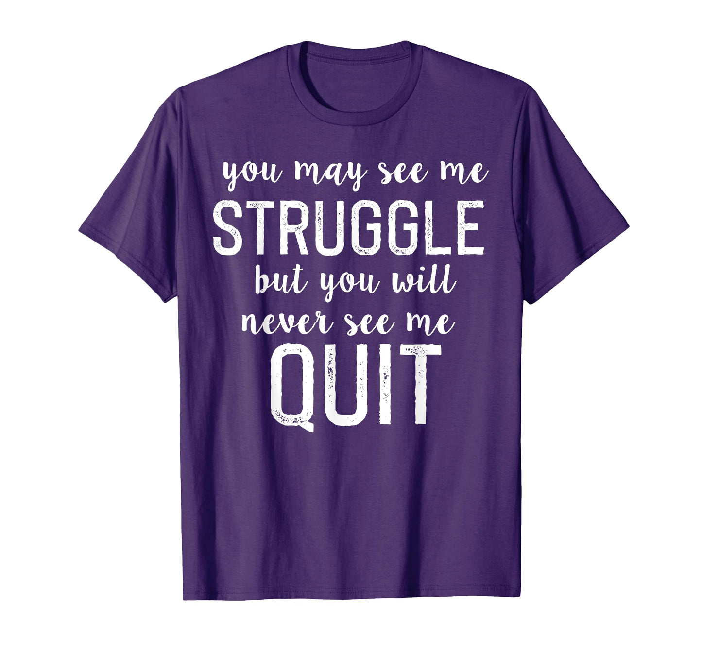 Workout Inspiration Motivational Saying Men Women Dad Mom T-Shirt