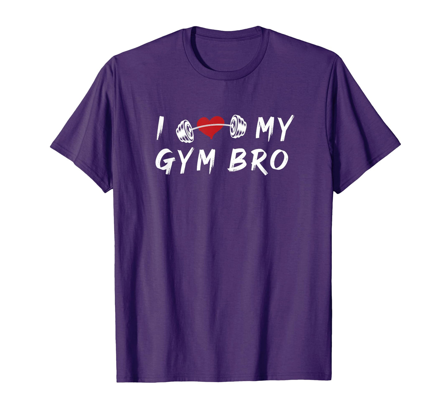 I Love My Gym Bro Fitness Workout Heart T-Shirt