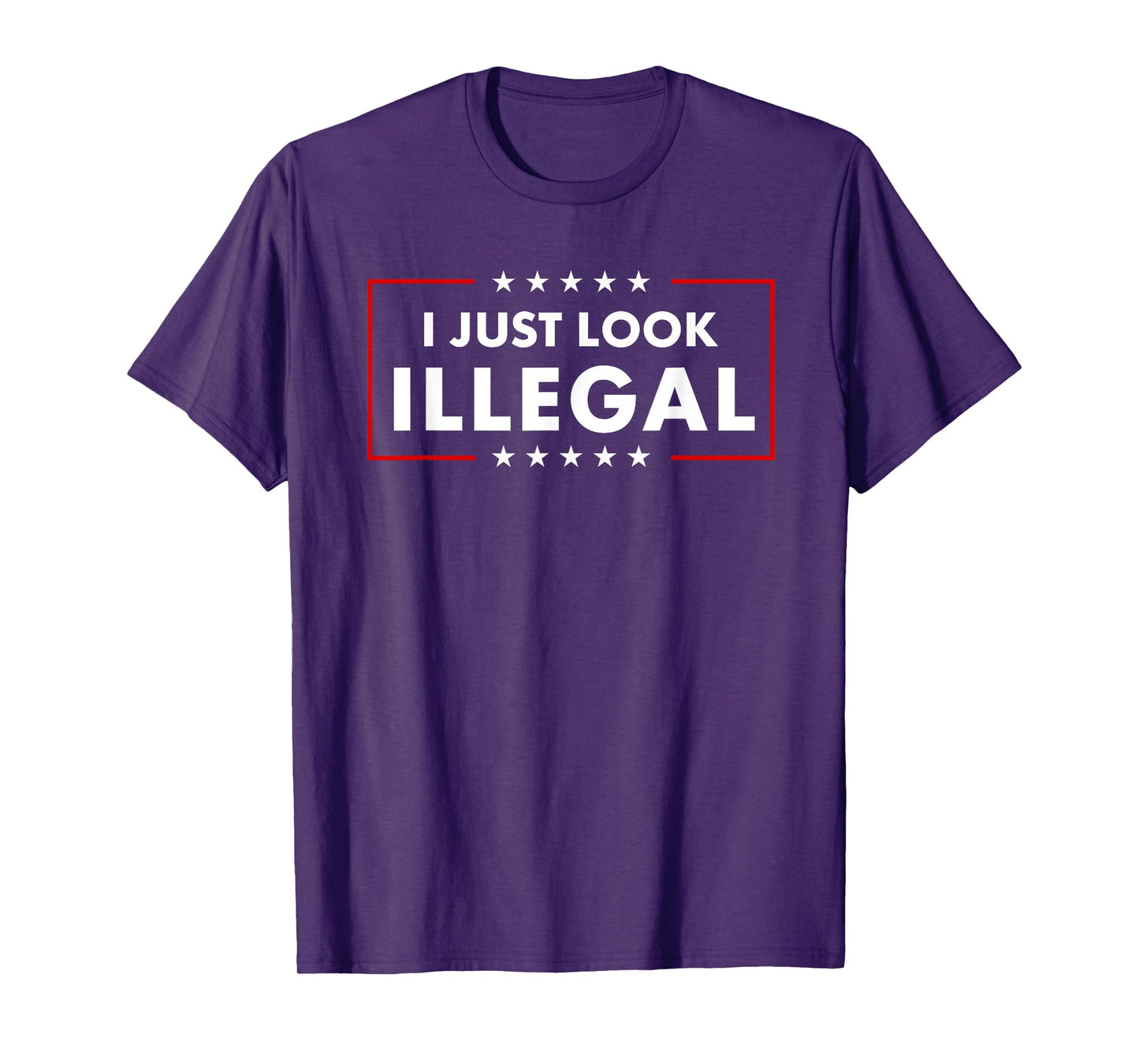 For Politics I Just Look Illegal Bold Latino Pride Statement T-Shirt