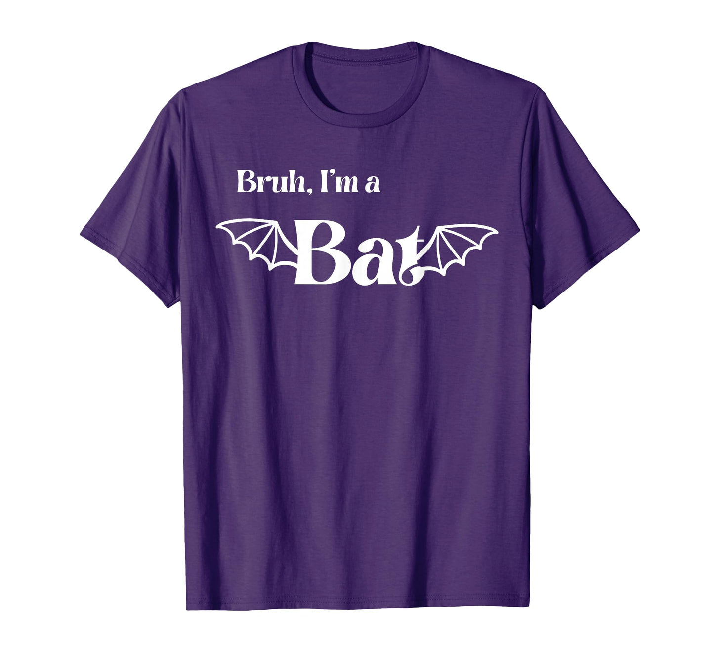 Bruh I’m A Bat Halloween Funny Group Costume Matching T-Shirt