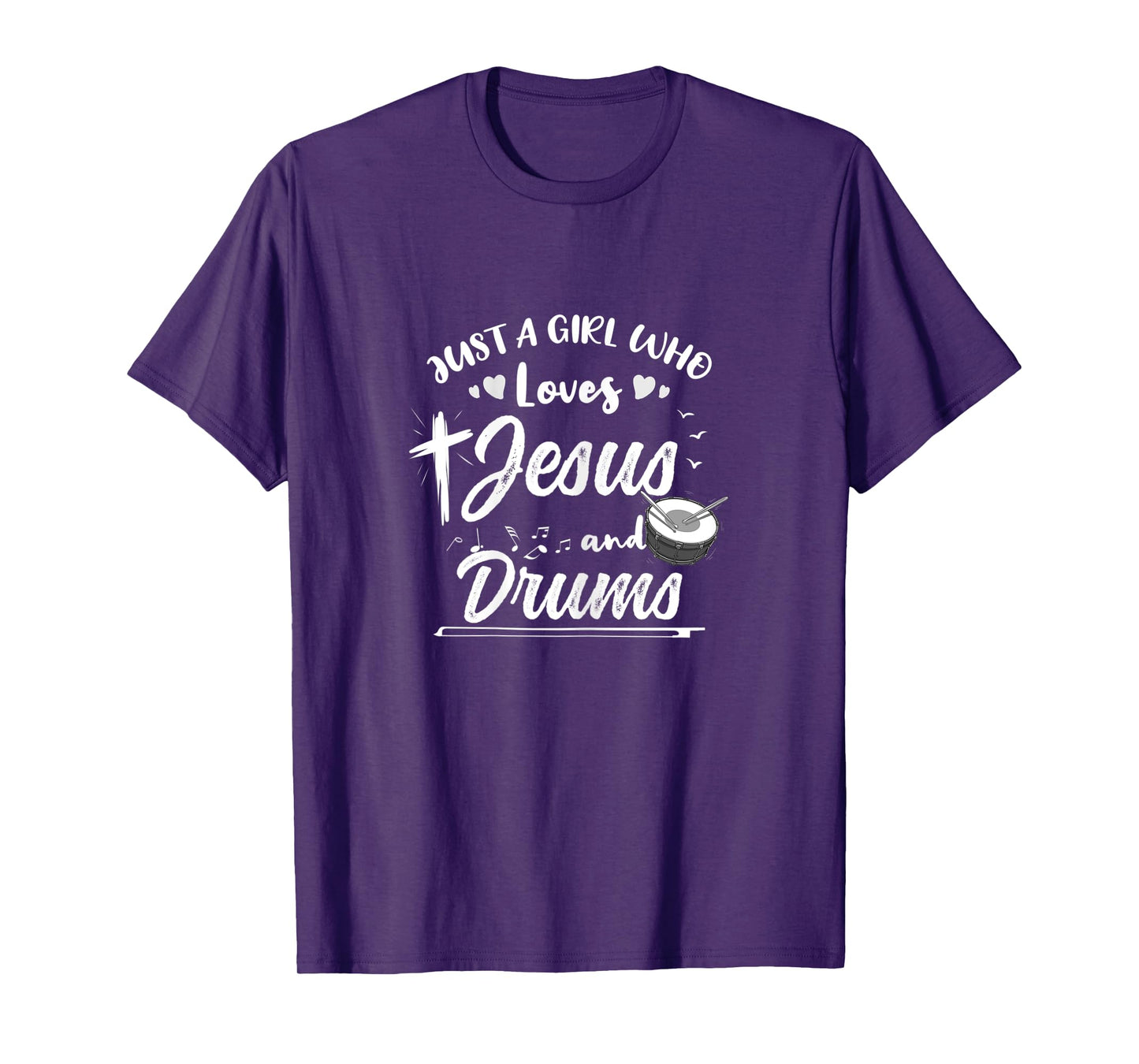 Just A Girl Who Loves Jesus And Drums T-Shirt