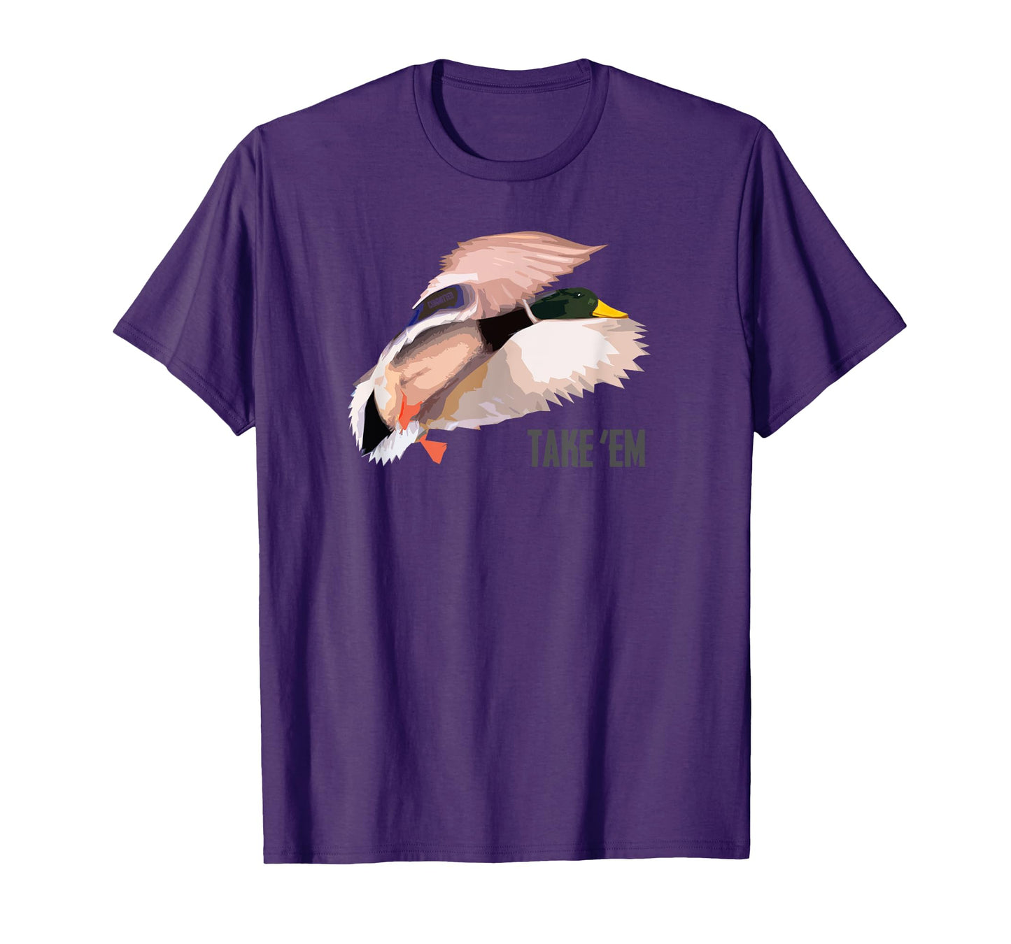 Drake Take 'Em - Duck Hunting Shirt by Committed Waterfowl T-Shirt