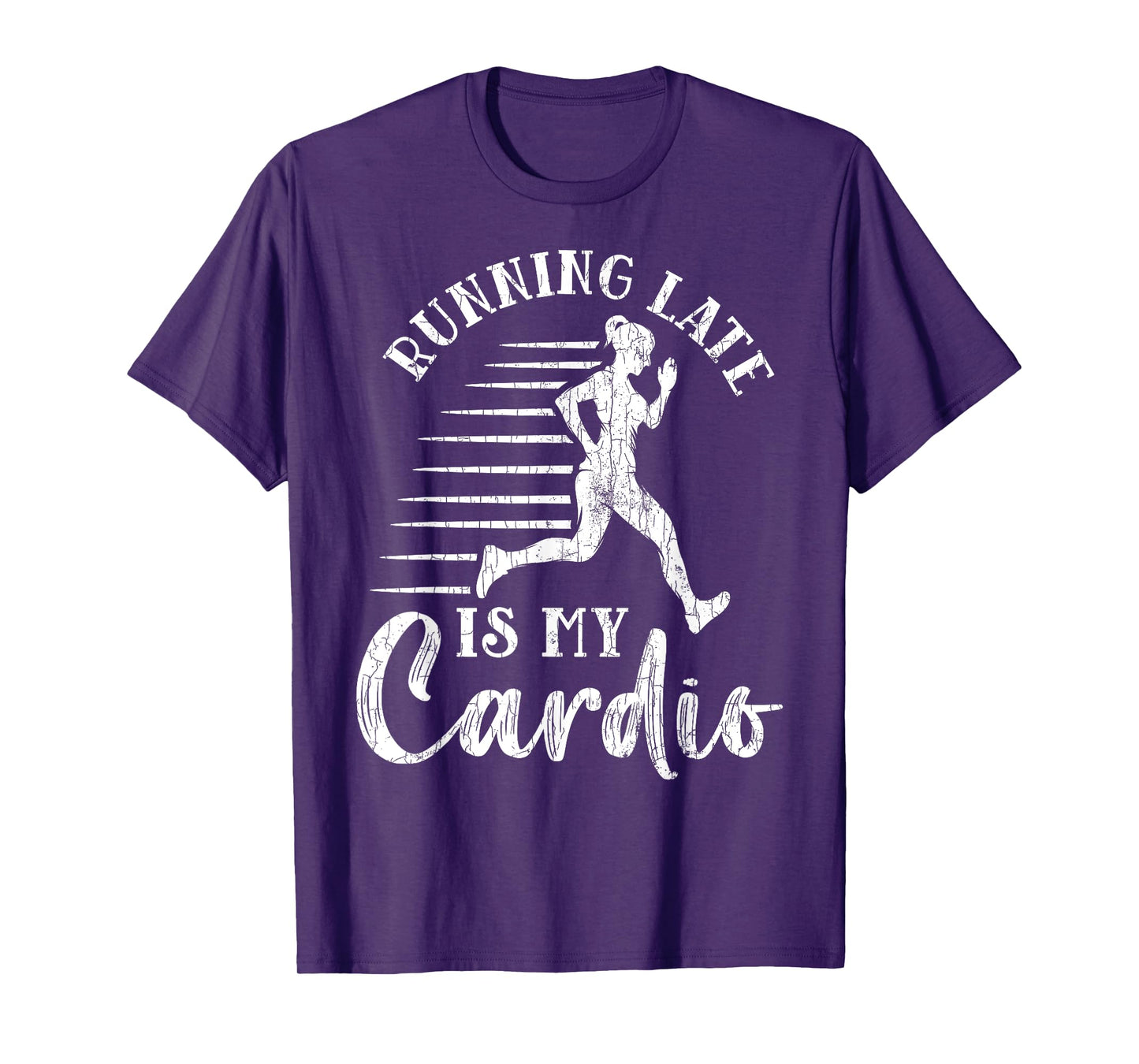 Running Late Is My Cardio Funny Gym Motivational Graphic T-Shirt