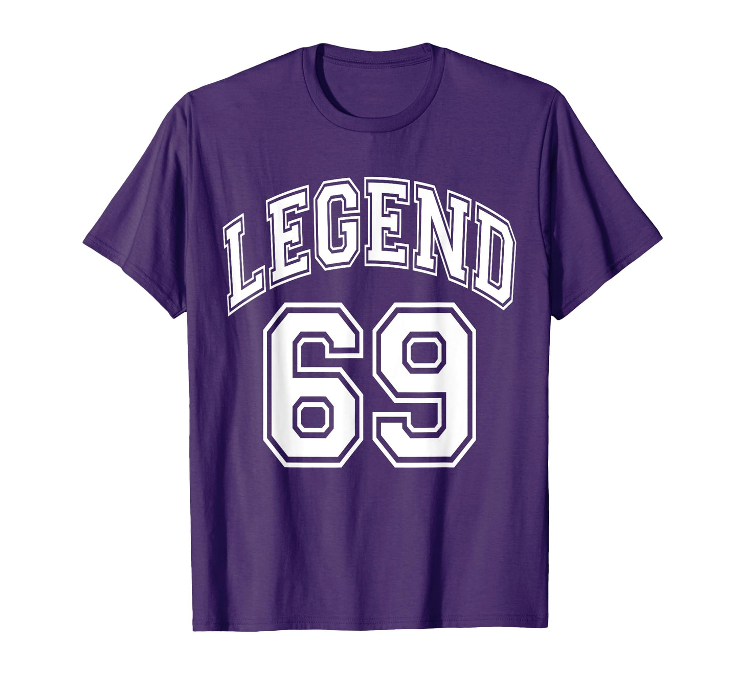 Legend 69 Number Varsity Team - 69th Birthday & 69 Years Old T-Shirt
