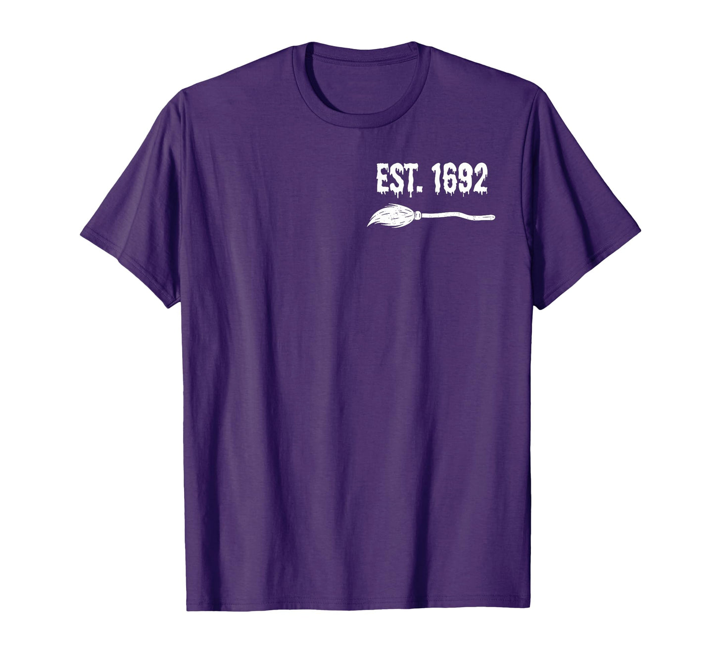Girls Trip Salem Time to Get Wicked Est 1692 - Front & Back T-Shirt