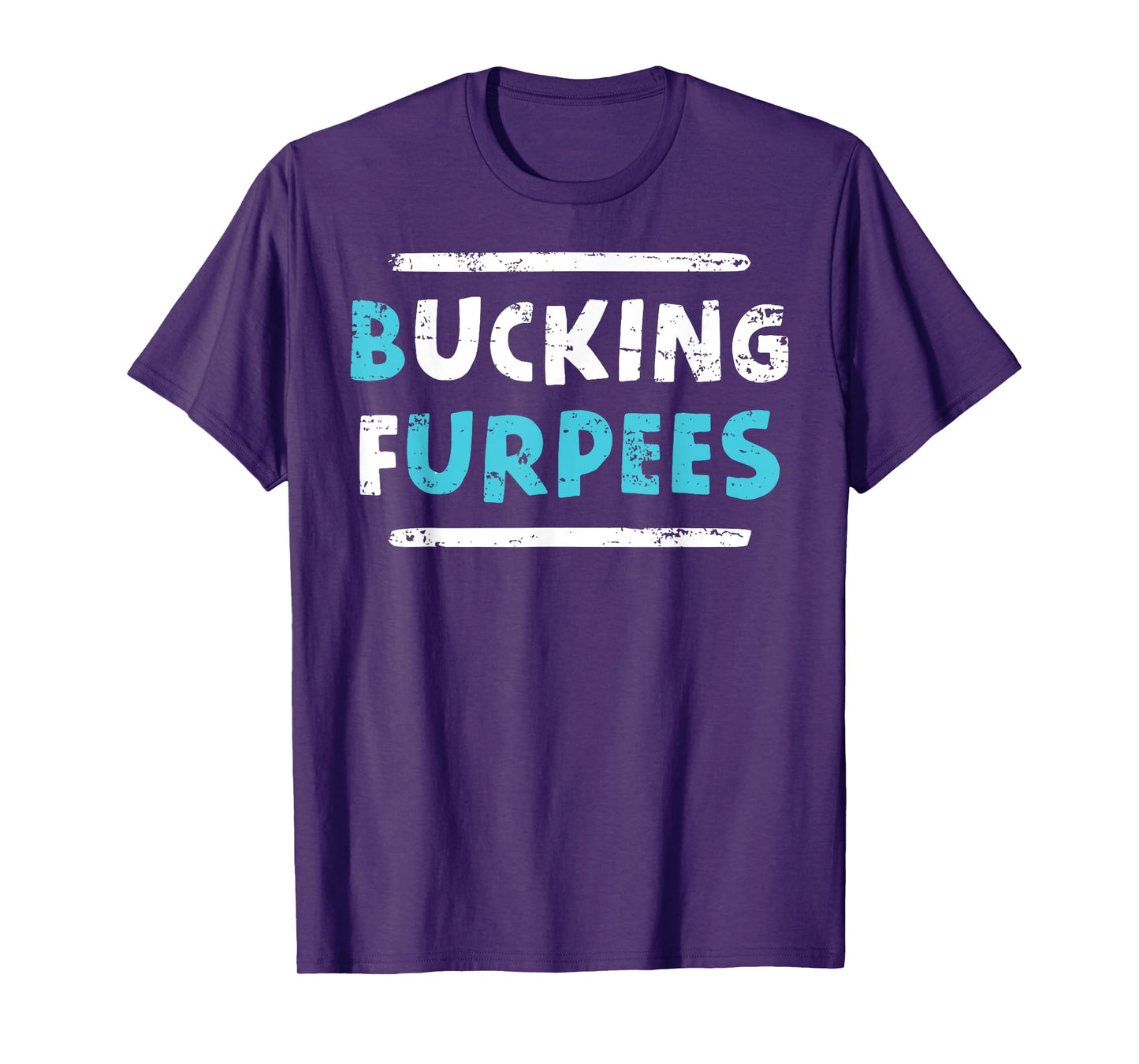 Bucking Furpees Funny Workout Gym Humor Tee Bodybuilding T-Shirt