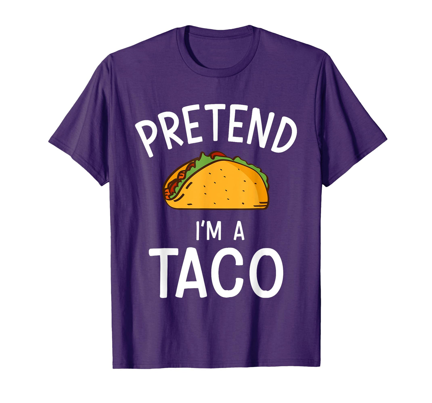 Pretend Im a taco easy lazy costume for halloween party T-Shirt