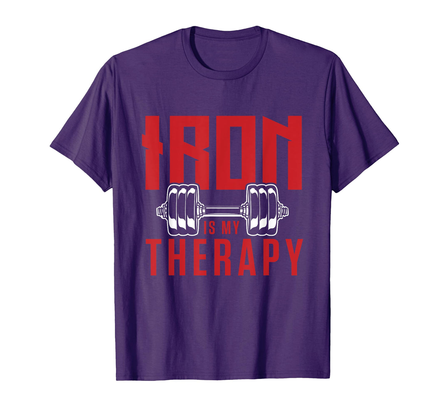 Iron is my therapy cool gym motivational design T-Shirt