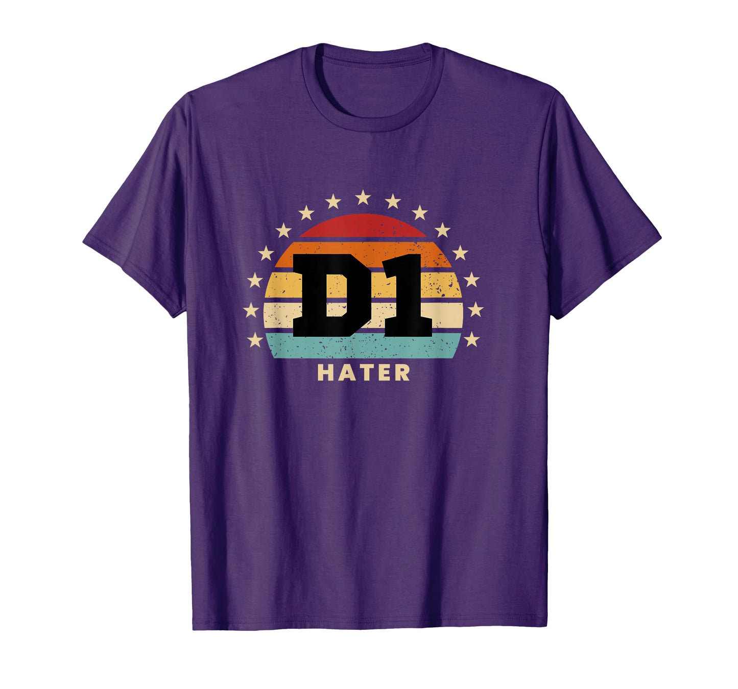 D1 Hater Retro Colorful Sporty Humor T-Shirt