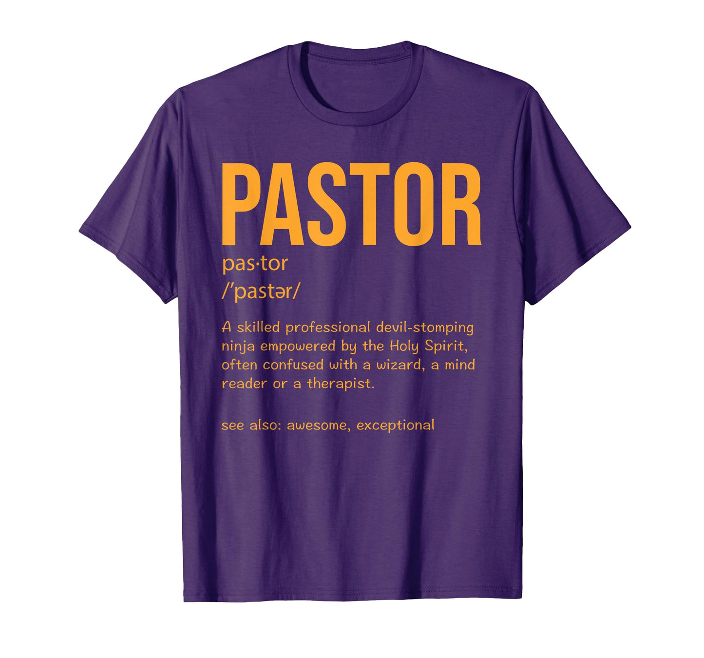 Funny Pastor Definition Gift Christian Preachers Men Women T-Shirt