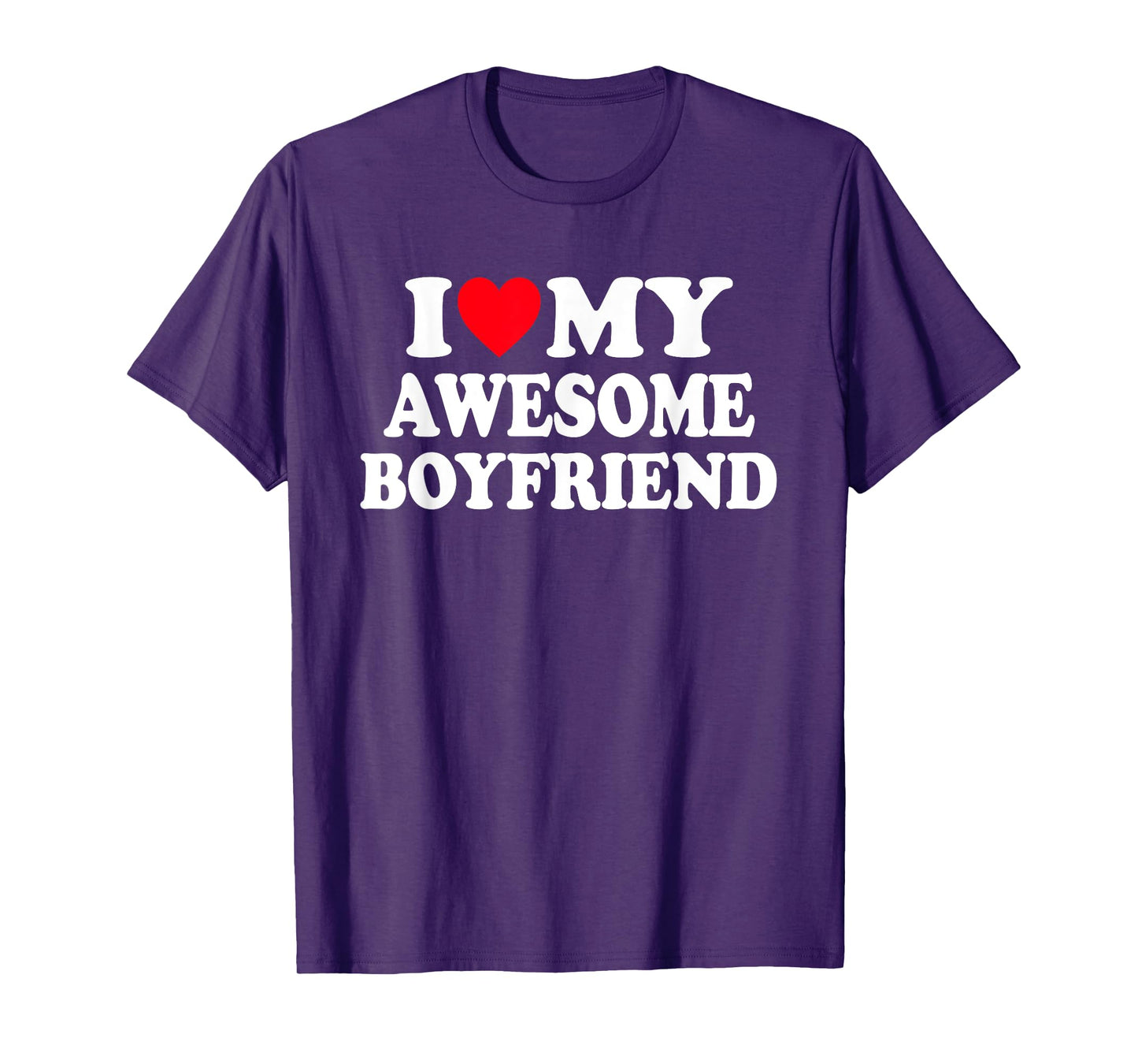 I Love My Awesome Boyfriend BF Red Heart T-Shirt