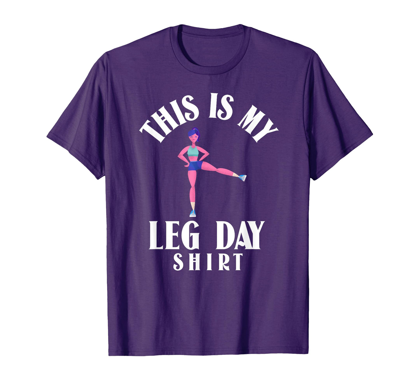 LEG DAY Women's Fitness Graphic T-Shirt
