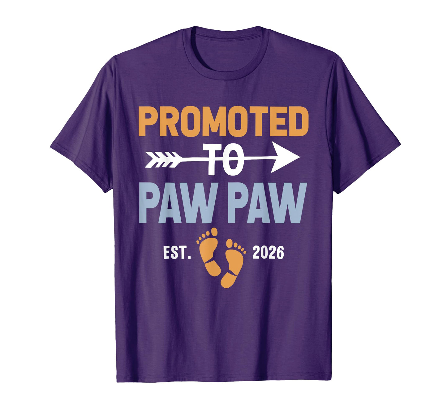 Promoted to Paw Paw Est 2026 Vintage T-Shirt