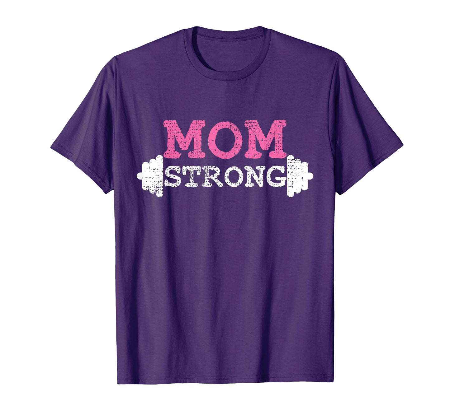 Mom Strong Mother Mama Fitness Bodybuilding Weightlifting T-Shirt