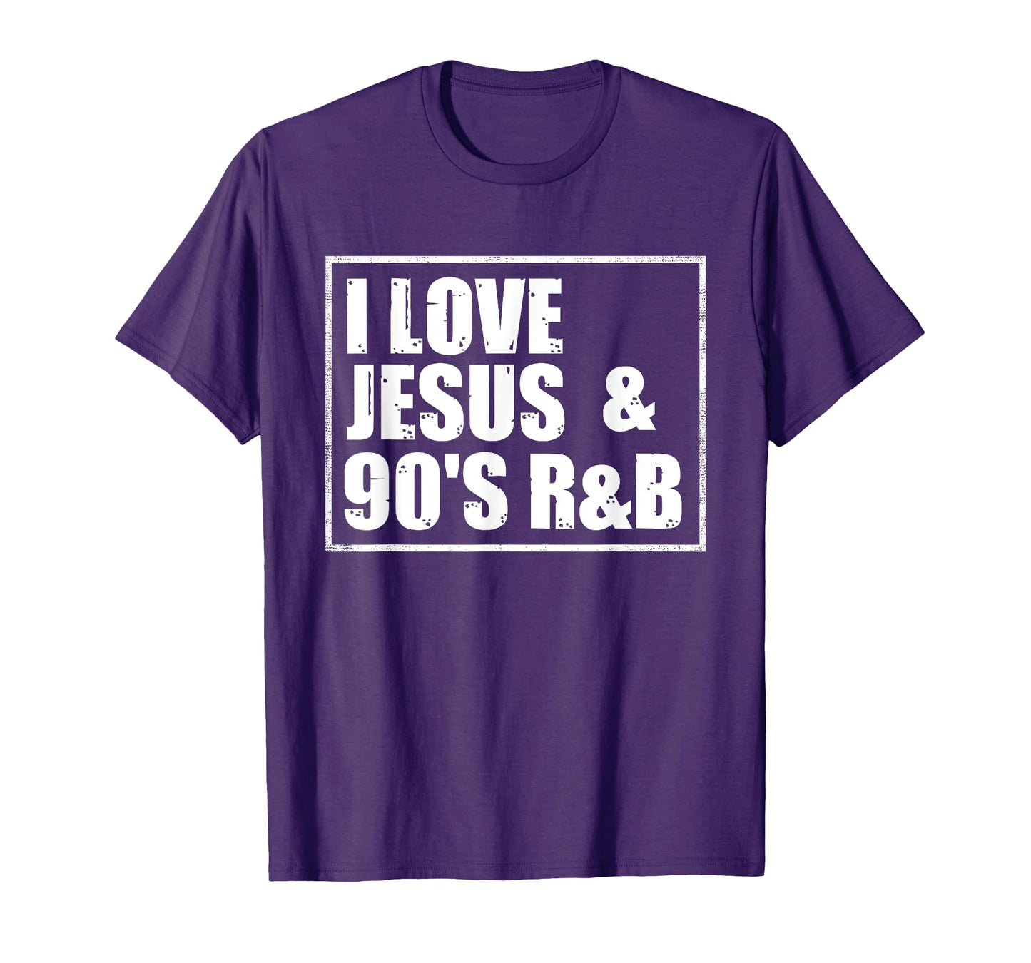 I Love Jesus & 90's R&B T-Shirt