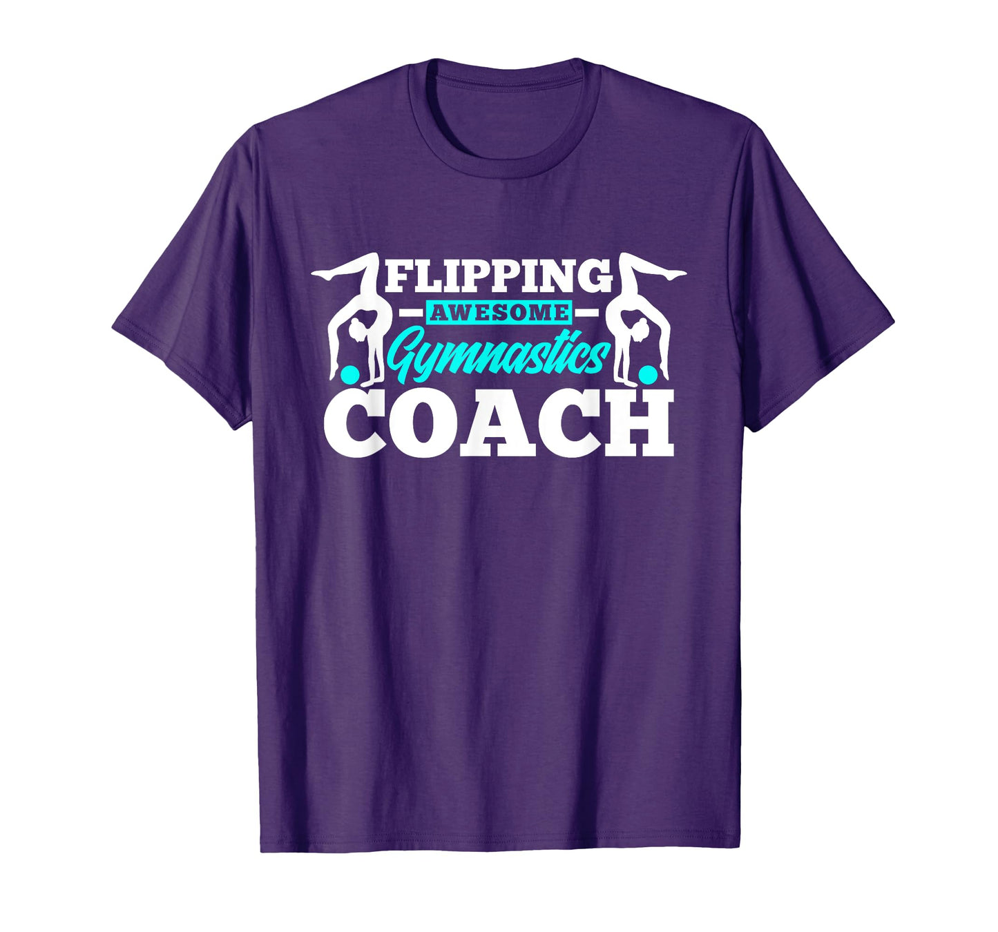 Flipping Awesome Gymnastics Coach Funny Gymnast T-Shirt
