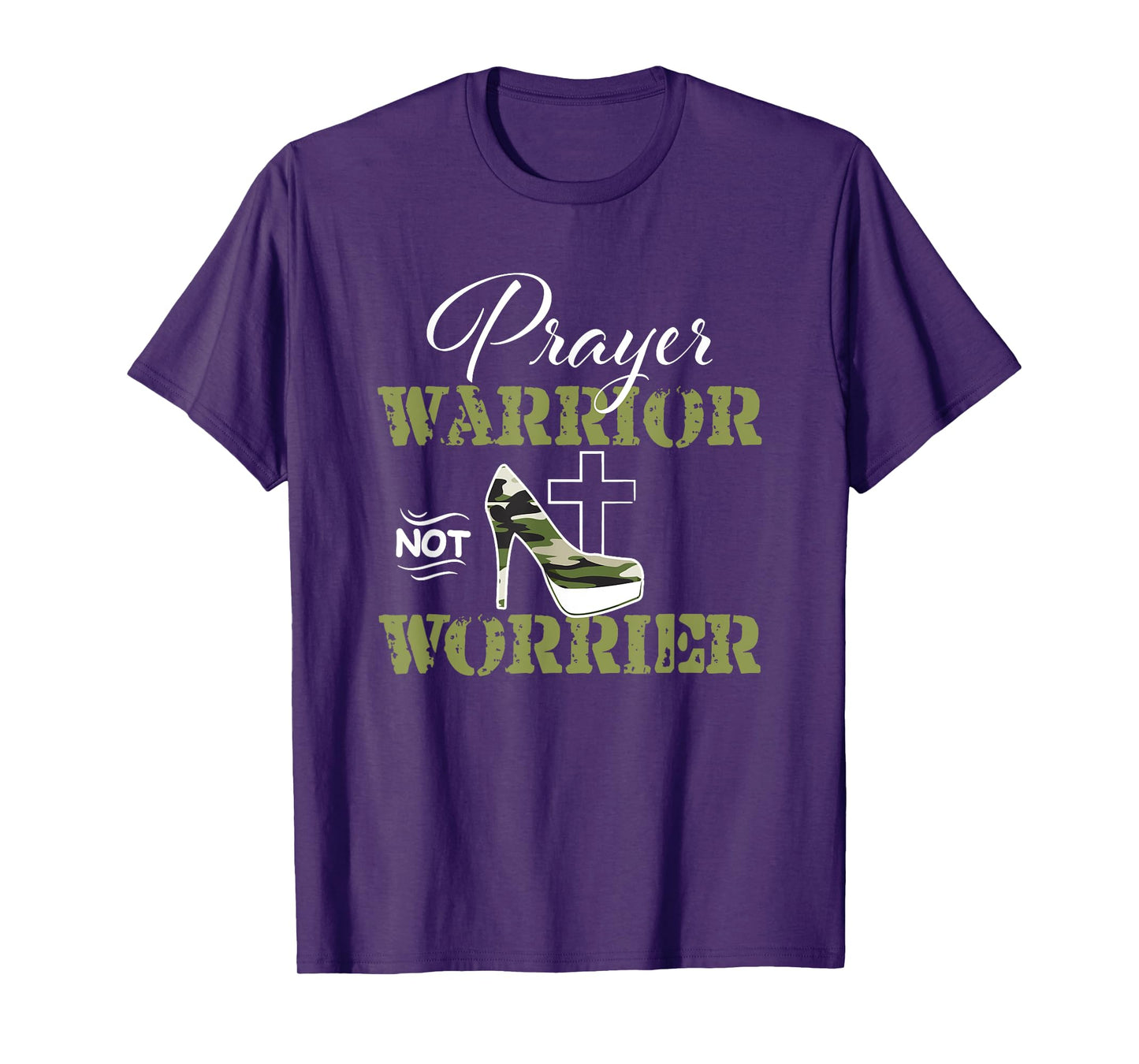 Prayer Warrior not Worrier Camo Faith God Jesus Christian T-Shirt