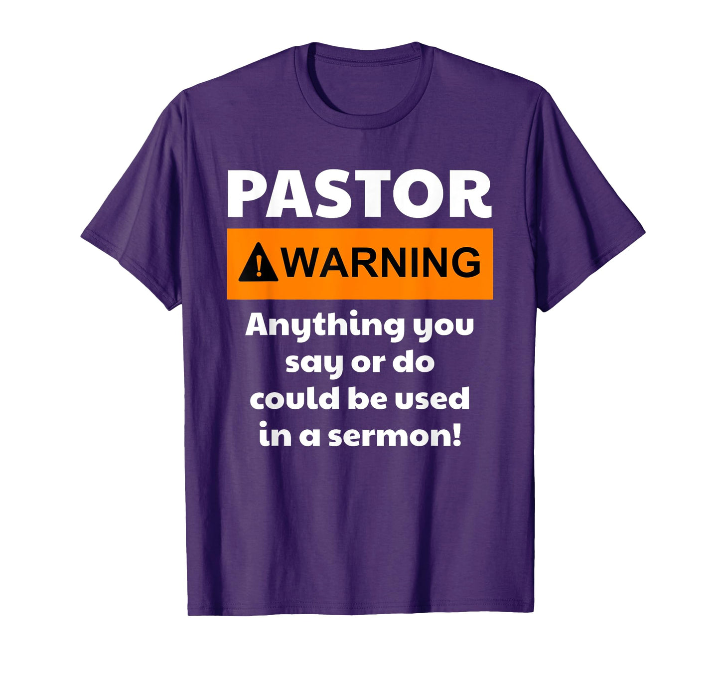 Funny Pastor - Warning I Might Put You In A Sermon T-Shirt