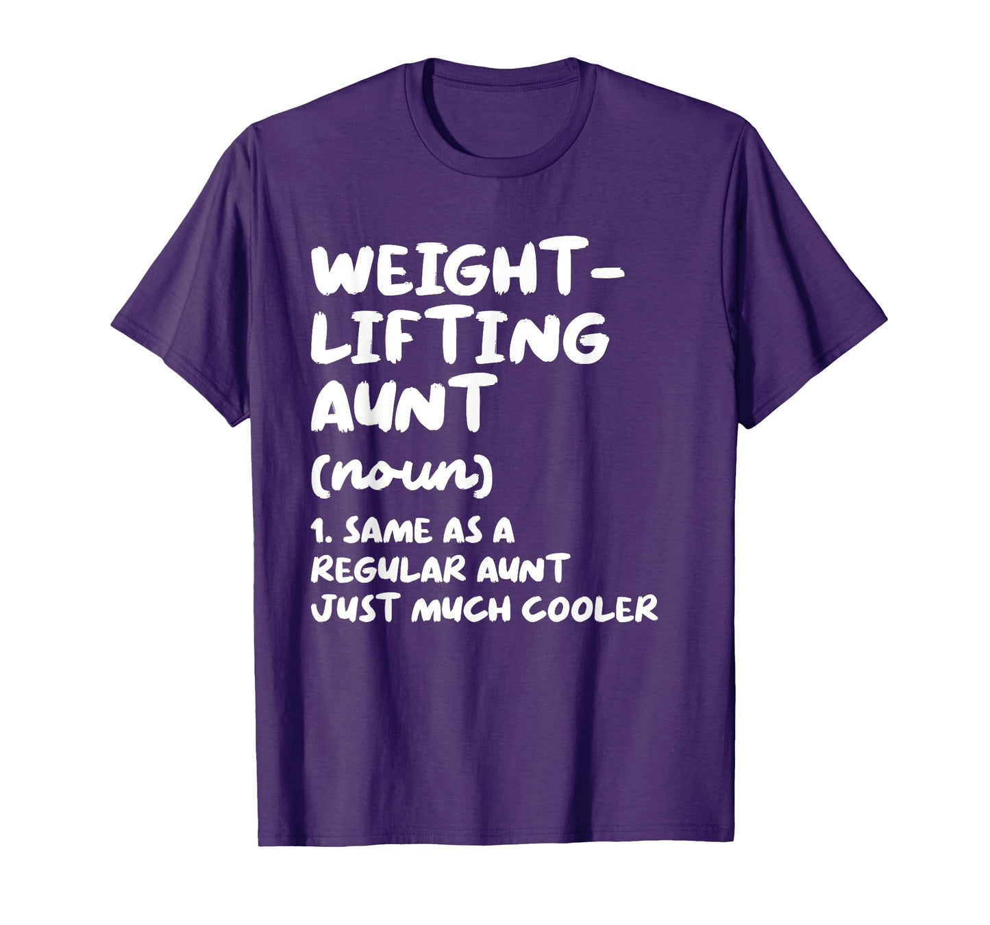 Weightlifting Aunt Definition Funny & Sassy Sports T-Shirt