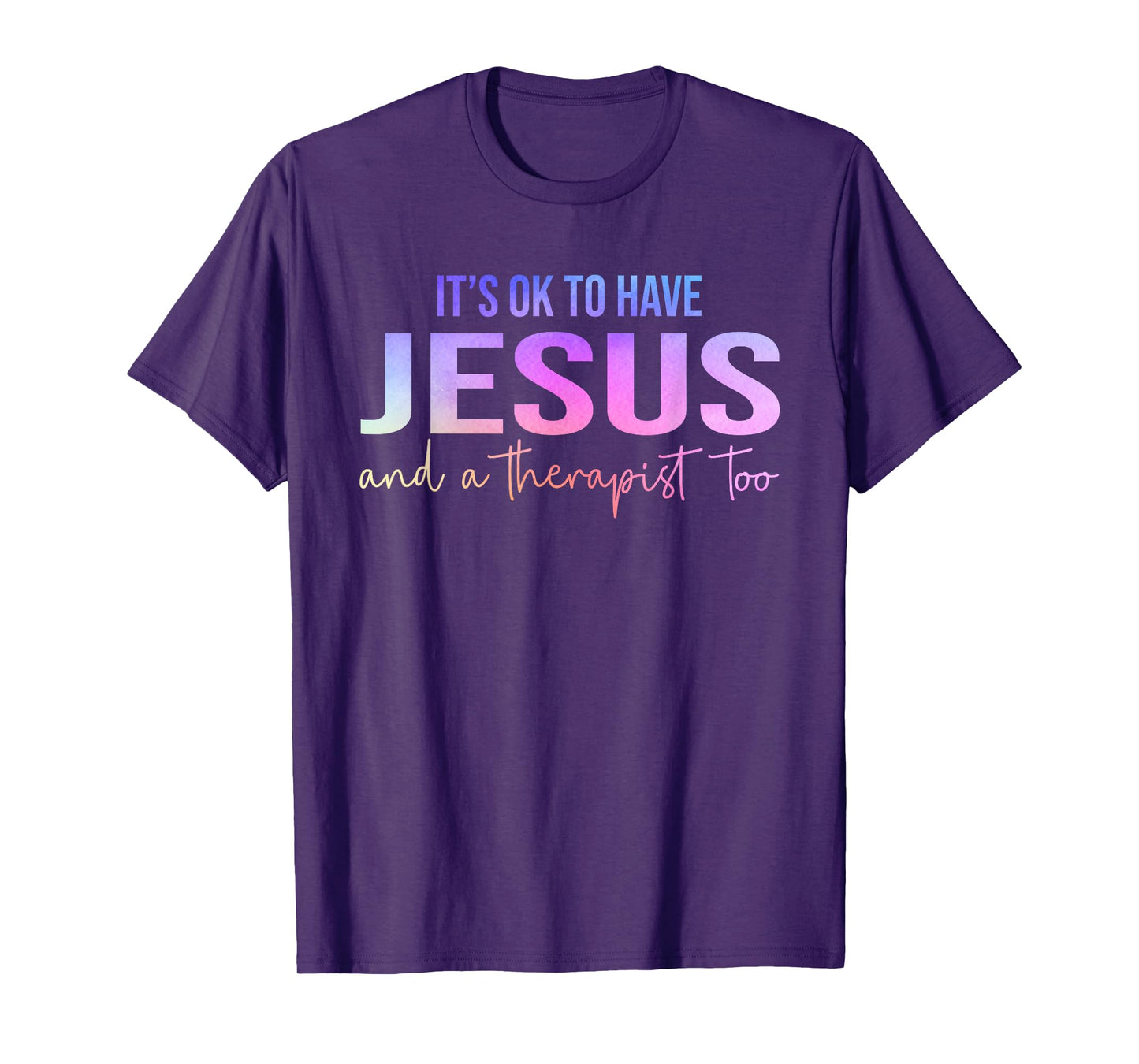 It's Okay To Have Jesus and Therapy Men Women Tees Unisex-Adults T-Shirt Black Small Modern Fun T-Shirt Modern Fun Vacation T-Shirt