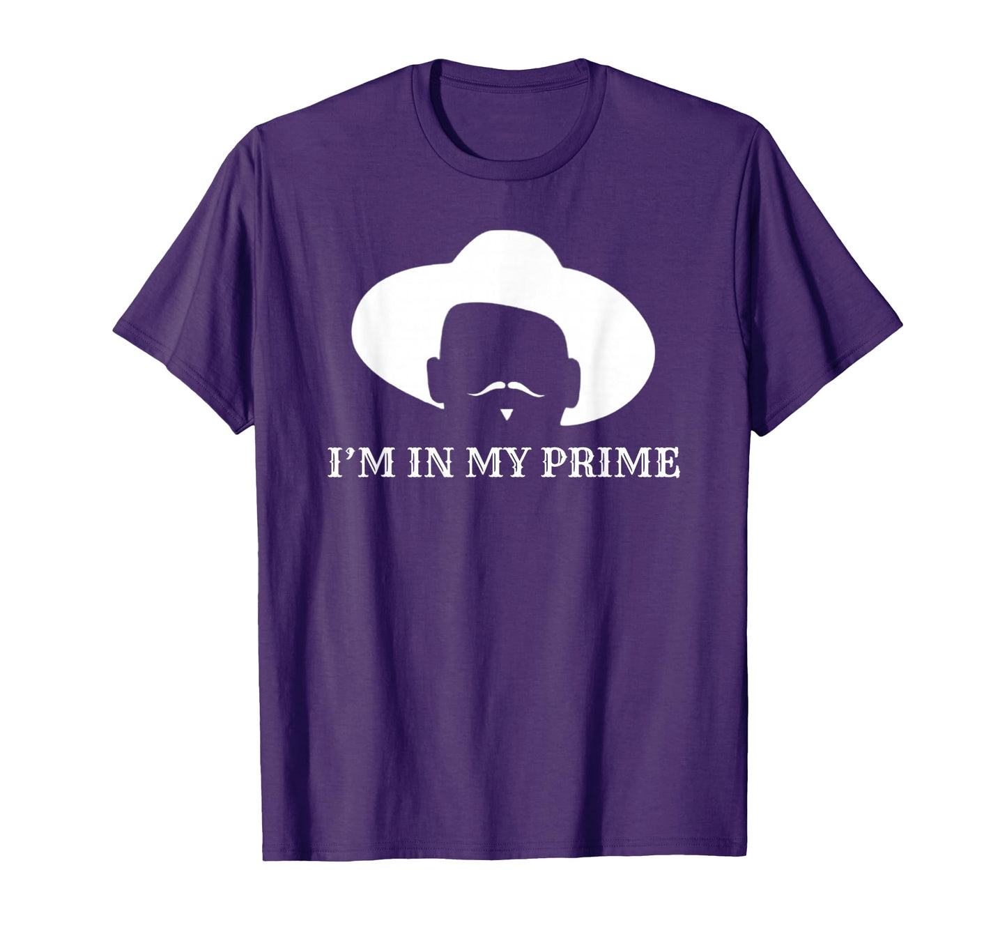 i'm In My Prime -Western Doc Holliday Cowboy Outlaw Mustache T-Shirt