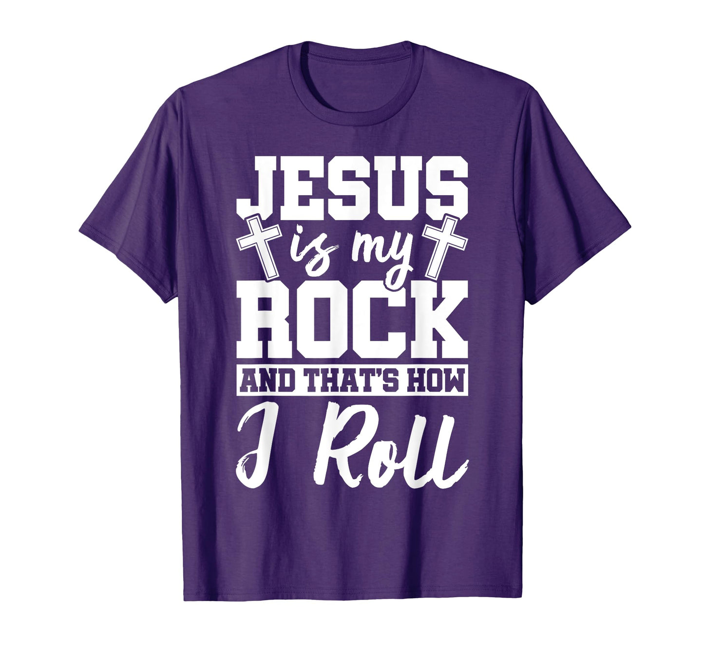 Jesus Is My Rock And That How I Roll Jesus Christian Ideas T-Shirt