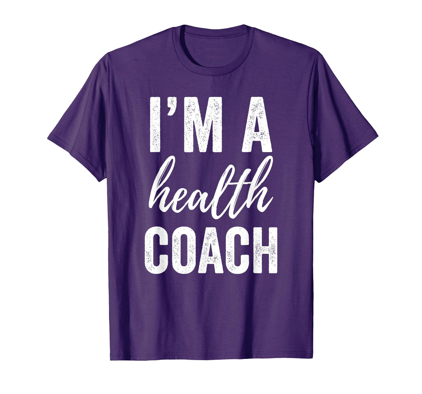 I'm a Health Coach Tshirt Men Women Funny Gym Workout Shirt T-Shirt
