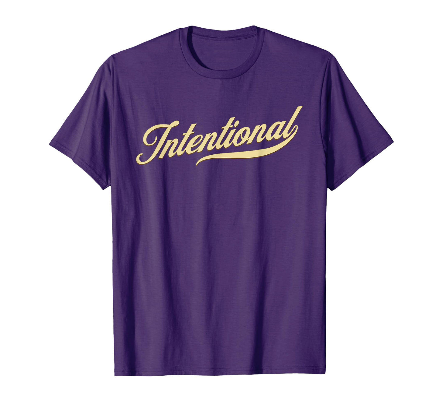 INTENTIONAL Motivational Focus Theme Word T-Shirt