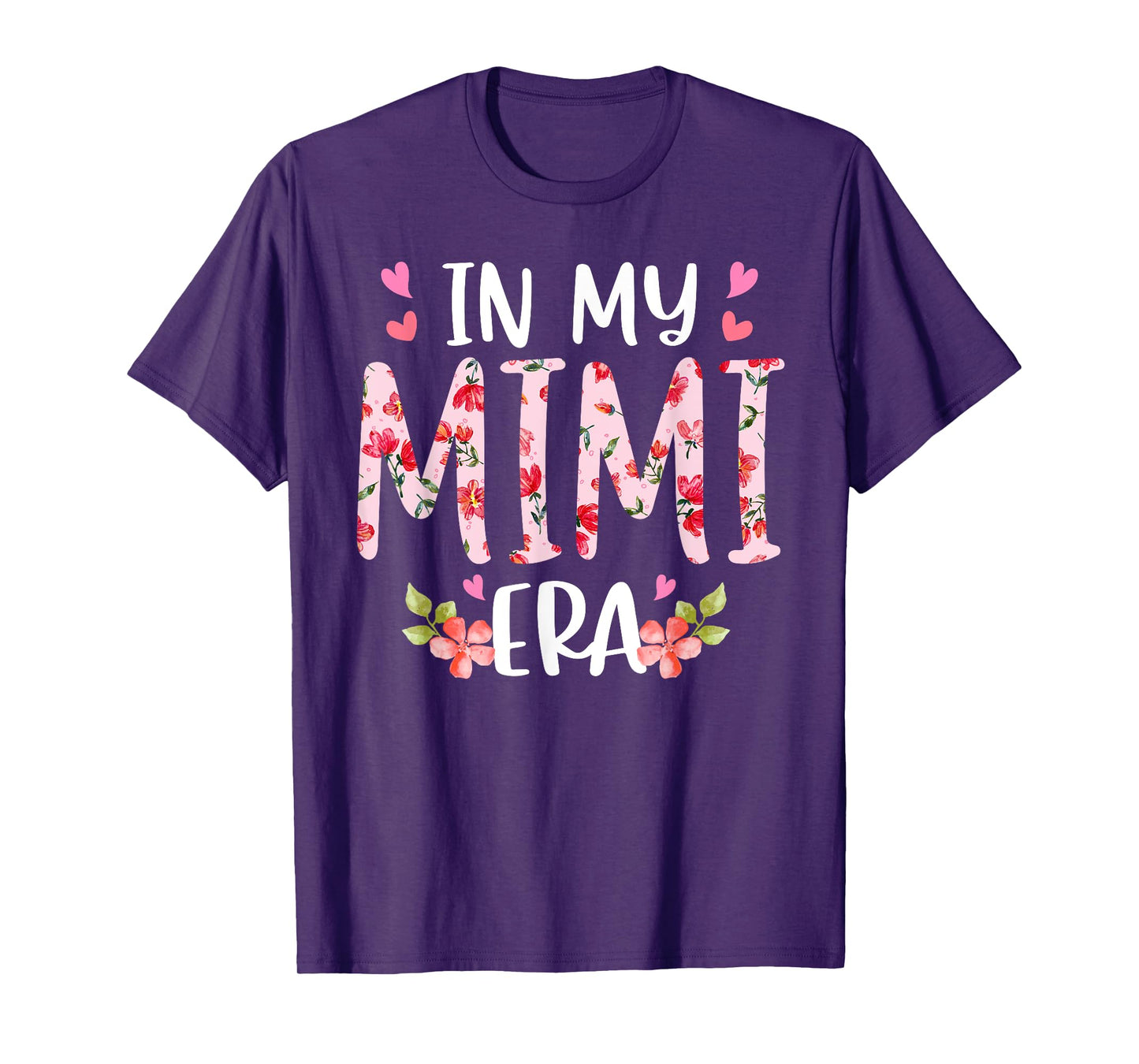 In My Mimi Era Floral Mother's Day Flower Girly Women T-Shirt